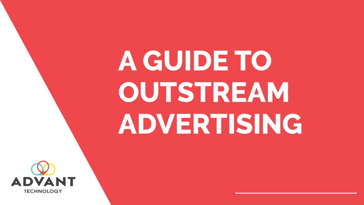 a guide to outstream advertising