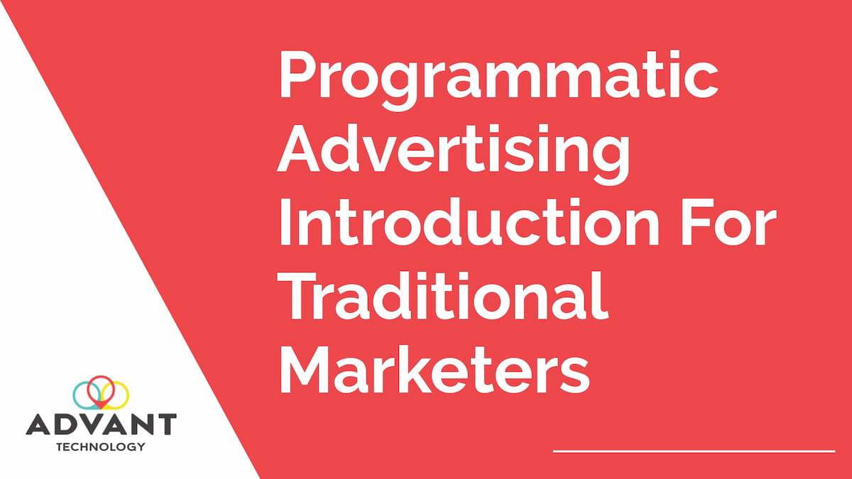 Programmatic for traditional marketers