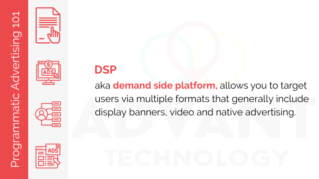 Demand Side Platform - DSP - Programmatic Advertising 101 - Advant Technology 