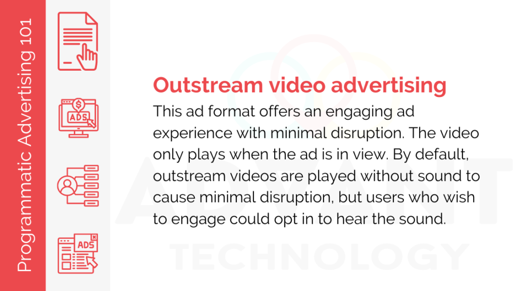 Outstream Video Advertising - Definition - Programmatic Advertising 101 - Advant Technology