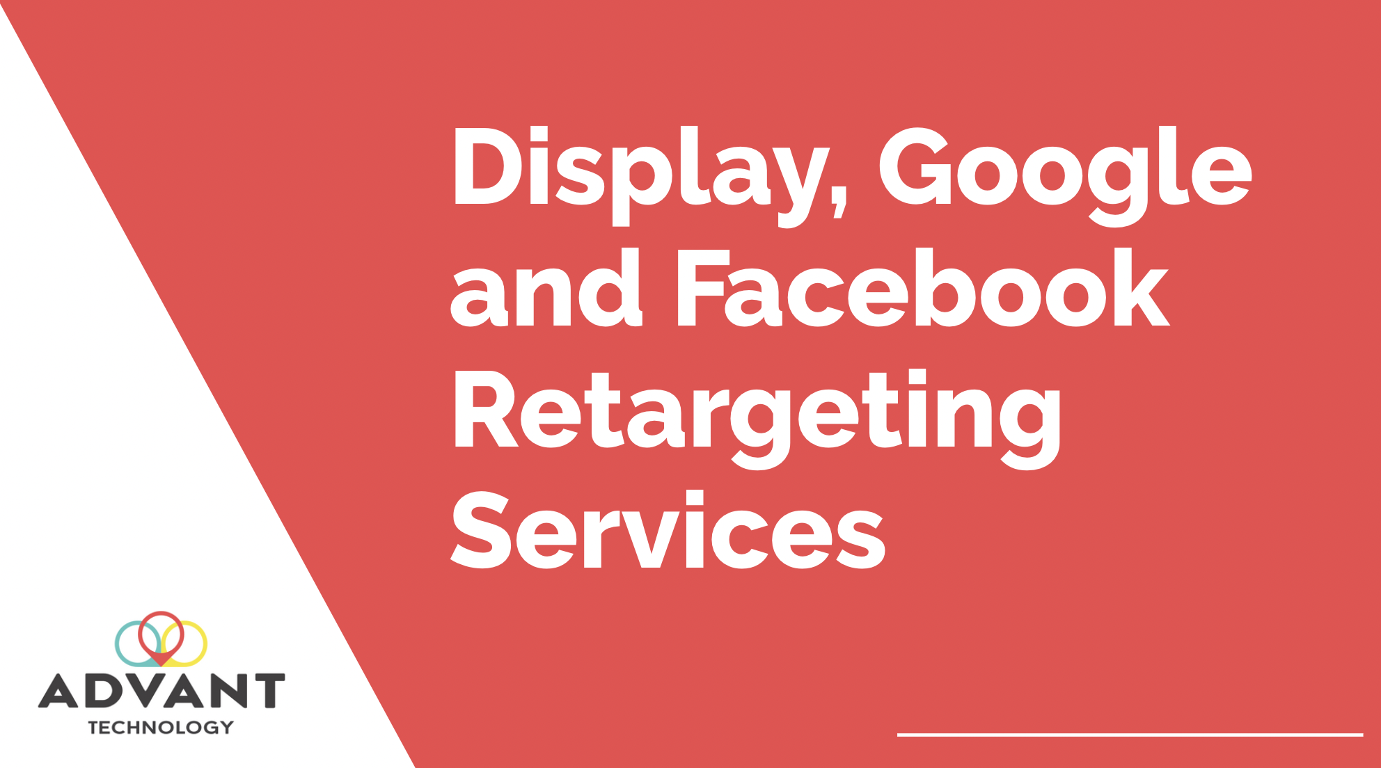 Display, Google and Facebook Retargeting Services