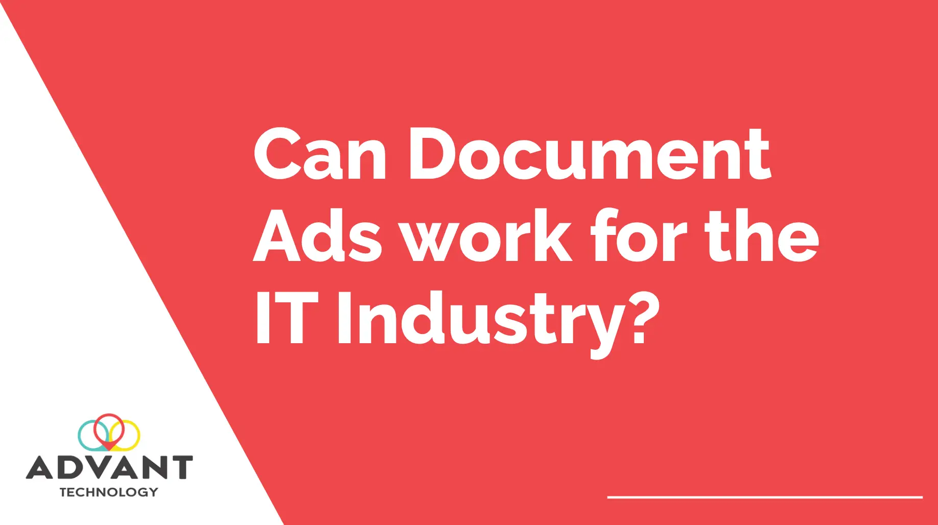 Can Document Ads work for the IT Industry
